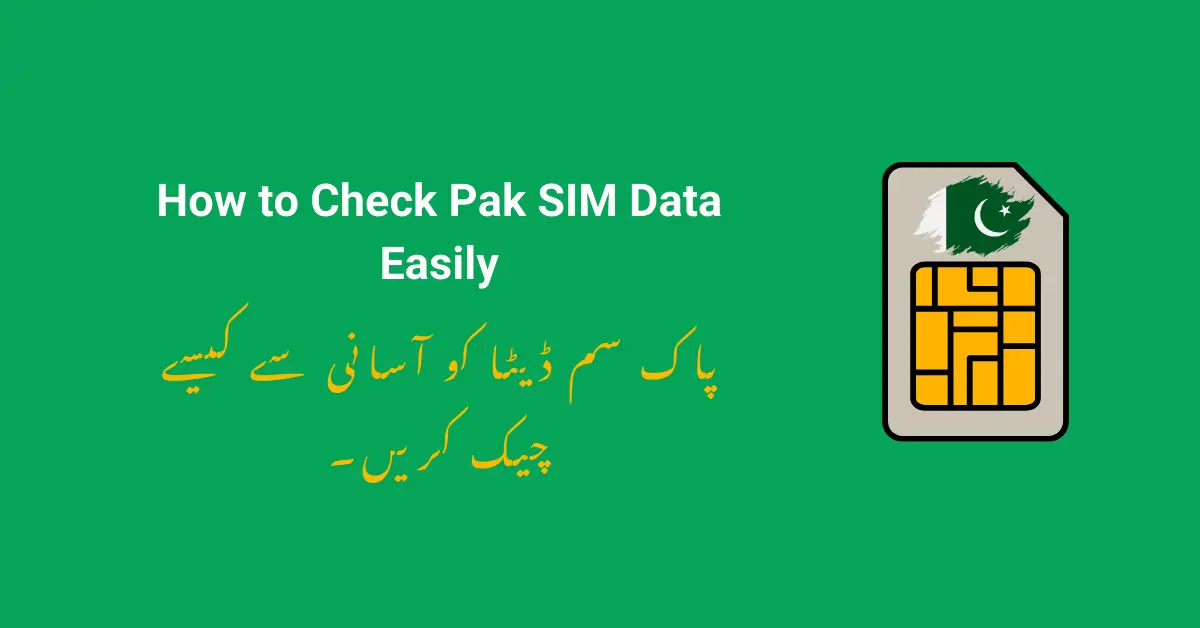 How to Check Pak SIM Data Easily